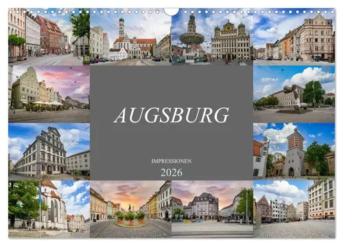 Dirk Meutzner | Augsburg Impressionen Wandkalender 2026 - Kalender DIN A3 quer mit 14 Seiten, eine farbenprächtige Fotoreise durch Augsburg, ideal für Kunst- und Reisebegeisterte.