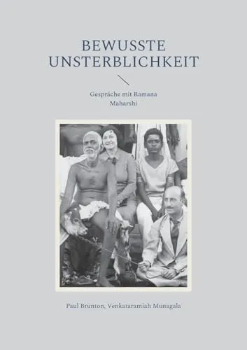 Produktbild Bewusste Unsterblichkeit: Gespräche mit Ramana Maharshi