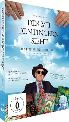 Der mit den Fingern sieht - Der einzigartige blinde Maler