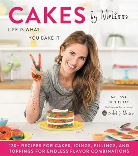 Produktbild Cakes by Melissa: Creative Cake Recipes and Frostings from the Baked by Melissa Founder for Fun, Colorful Desserts