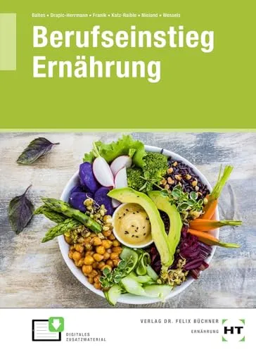 Berufseinstieg Ernährung: Leitfaden für angehende Ernährungsprofis - Nachschlagewerke für junge Erwachsene, bietet praxisnahe Tipps und wertvolle Einblicke für eine erfolgreiche Karriere in der Ernährungsbranche.