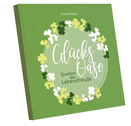 Glücksoase: Quellen der Lebensfreude