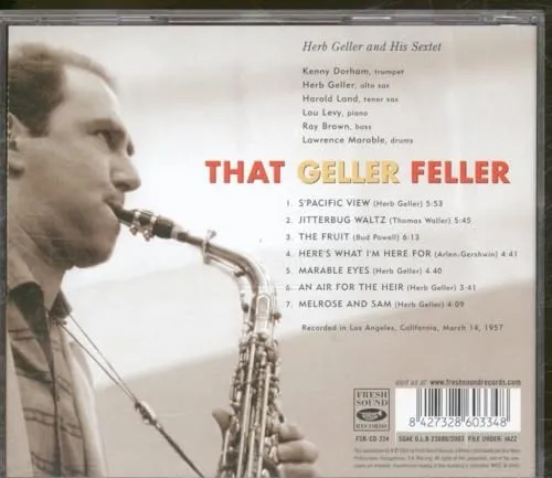 Geller, Herb - That Geller Feller - Geller, Herb CD UOVG The Cheap Fast Free