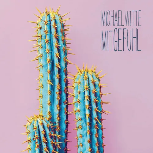 Michael Witte - mitGefühl (CD) new/mint