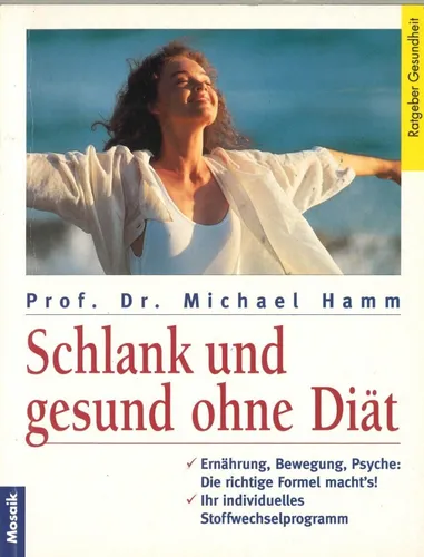 Schlank und gesund ohne Diät