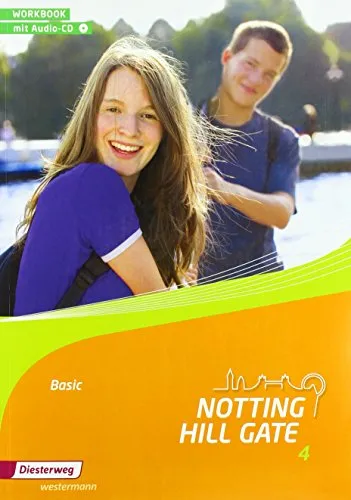 Notting Hill Gate - Ausgabe 2014: Workbook 4 Basic mit Audio-CD