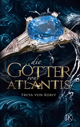 Die Götter von Atlantis (Die Atlantis-Saga, Band 3)