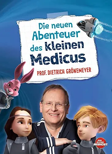 Die neuen Abenteuer des kleinen Medicus (Der kleine Medicus)