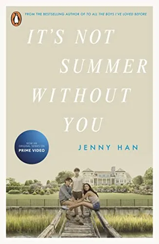 It's Not Summer Without You: Book 2 in the Summer I Turned Pretty Series (Summer TV Tie-Ins, 2)