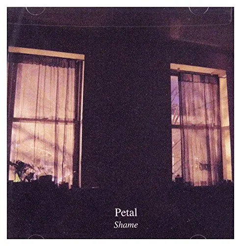 Petal - Shame