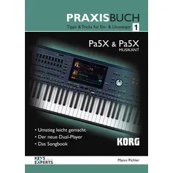 Korg PA5X/PA5X Musikant Praxisbuch 1 von Keys Experts Verlag