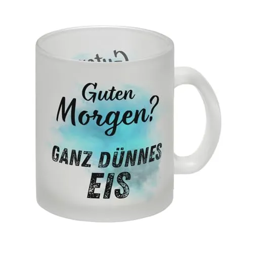 Morgenmuffel Glas Tasse mit Spruch Guten Morgen Ganz dünnes Eis eine bunte Tasse für Langschläfer lustiger Motiv Kollegen Motivation Kaffeetasse Spruch Büro lustige Becher