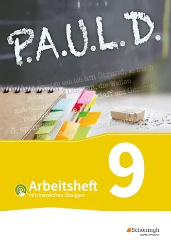P.A.U.L. D. - Persönliches Arbeits- und Lesebuch Deutsch - Für Gymnasien und Gesamtschulen - Bisherige Ausgabe: Arbeitsheft 9 mit interaktiven Übungen