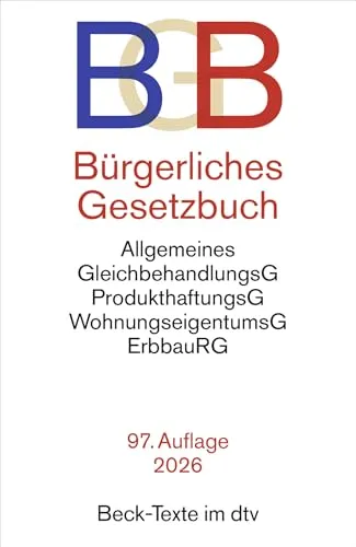 Bürgerliches Gesetzbuch (Beck-Texte im dtv) von Beck in dtv
