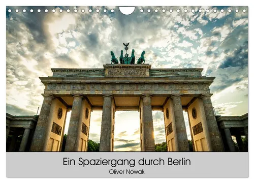 Ein Spaziergang durch Berlin – Wandkalender 2026 - Hochwertiger Wandkalender mit 12 beeindruckenden Bildern der Hauptstadt, ideal für jeden Monat. Robuste Spiralbindung sorgt für eine einfache Handhabung und Aufhängung.
