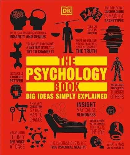 The Psychology Book: Big Ideas Simply Explained (DK Big Ideas)
