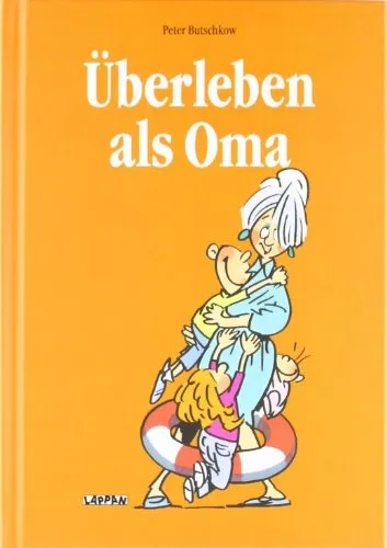 Überleben als Oma