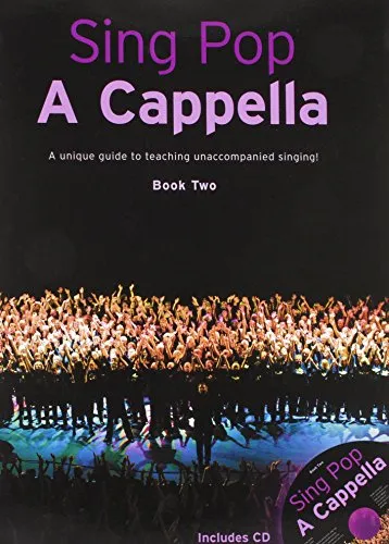 Sing Pop A Cappella - Book Two von Hal Leonard - Taschenbuch mit 40 Seiten, ideal für Pop- und Rockliebhaber, perfektes Notenbuch für A Cappella Gesang, veröffentlicht von Novello and Co.