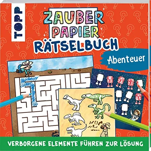 Zauberpapier Rätselbuch Abenteuer: Rätselspaß mit Zaubereffekt (Zauberpapier Malbücher)