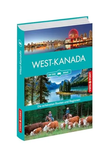 Produktbild Westkanada Reiseführer: Die schönsten Reiseregionen und Routen