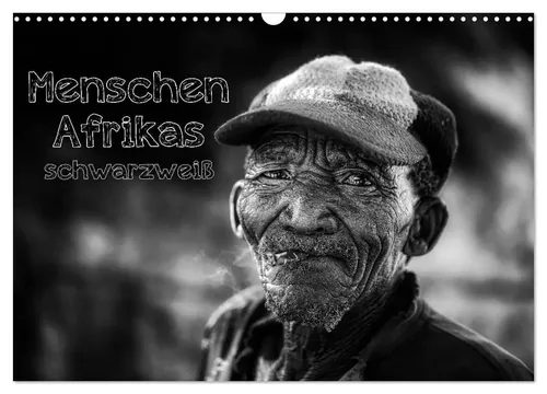 Menschen Afrikas schwarzweiß (Wandkalender 2026) - Faszinierende Schwarzweißportraits in DIN A3 quer. Entdecken Sie die beeindruckenden Menschen Afrikas mit diesem einzigartigen Monatskalender für 31,99 €.