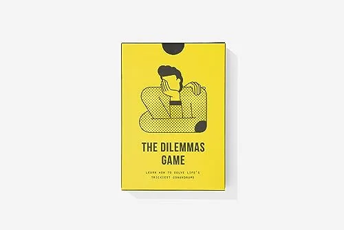 The Dilemmas Game: Learn How to Solve Life's Trickiest Conundrums