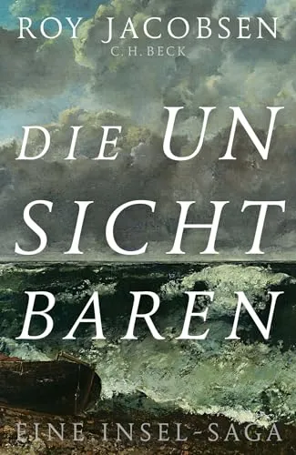 Die Unsichtbaren: Eine Insel-Saga - Fesselndes Hörbuch - Hörbücher, packende Geschichte über das Leben auf einer geheimnisvollen Insel, perfekt für entspannte Hörstunden.