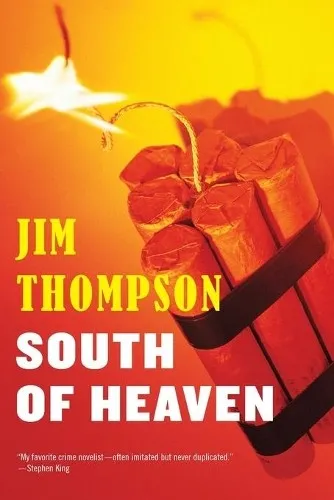 Jim Thompson South of Heaven (Taschenbuch) Mulholland Classic (US IMPORT)