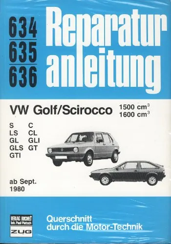 Bucheli VW Golf/Caddy/Scirocco 08/1981 bis 07/1983