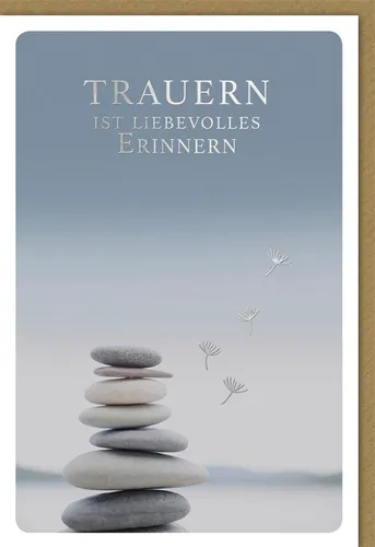 Trauer – Beileid – Kondolenz