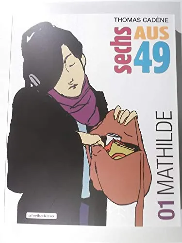 Sechs aus 49: 1. Mathilde