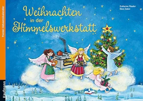 Weihnachten in der Himmelswerkstatt: Poster-Adventskalender