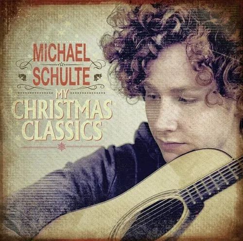 MICHAEL SCHULTE MY CHRISTMAS CLASSIC CD // NEU // LAST CHRISMAS - LET IT SNOW...