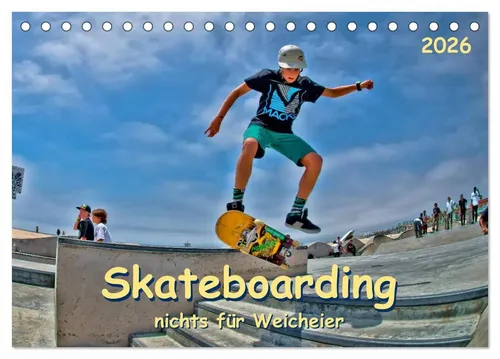 Peter Roder | Skateboarding - nichts für Weicheier (Tischkalender 2026 DIN A5...