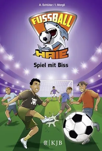 Fußball-Haie: Spiel mit Biss: Roman