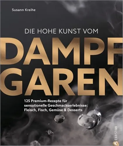 Produktbild Die hohe Kunst vom Dampfgaren