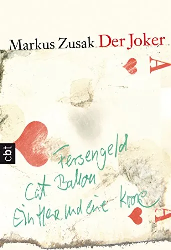 Produktbild Der Joker: Ausgezeichnet mit dem Deutschen Jugendliteraturpreis 2007, Kategorie Preis der Jugendjury