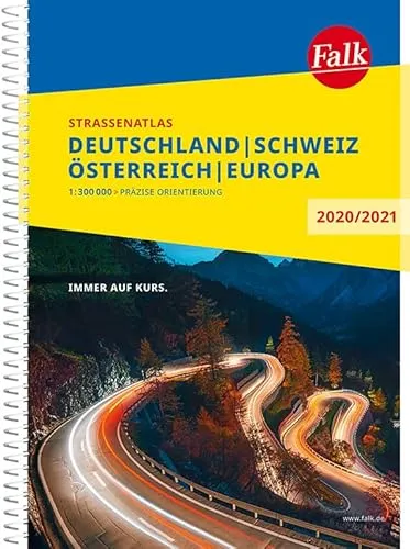 Falk Straßenatlas Deutschland, Schweiz, Österreich, Europa 2020/2021 1 : 300 000: Präzise Orientierung. Immer auf Kurs (Falk Atlanten)