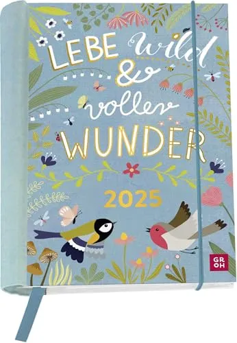 Buchkalender 2025: Lebe wild und voller Wunder: Wochenplaner | Terminplaner | Organizer. Praktischer Taschenkalender mit Spiralbindung, 12 heraustrennbare Postkarten inkl.