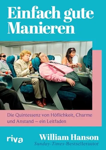 Produktbild Einfach gute Manieren: Der Leitfaden für Etikette