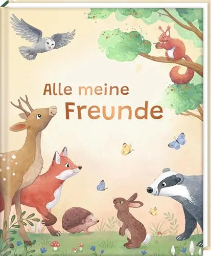 Freundebuch – Alle meine Freunde: Waldtiere: Freundebuch für Kita, Kindergarten und erste Freunde, für Jungen und Mädchen