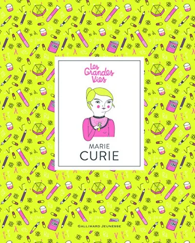 Les grandes vies/Marie Curie