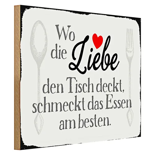 Holzschild Spruch 40x30cm wo Liebe den Tisch deckt Essen