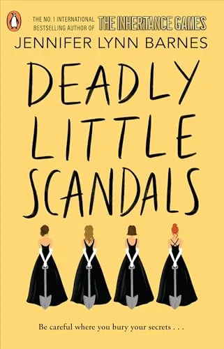 Deadly Little Scandals: From the bestselling author of The Inheritance Games (The Debutantes, 2)