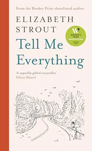 Tell Me Everything: Shortlisted for the Women’s Prize for Fiction 2025 (Lucy Barton, 5)
