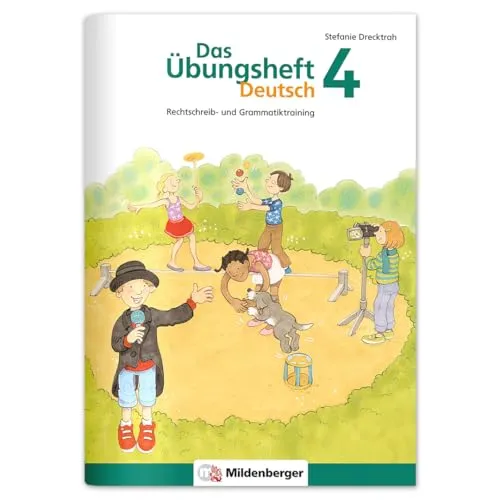 Das Übungsheft Deutsch 4 – Rechtschreib- und Grammatiktraining | Selbsterklärende Aufgaben in kleinen Einheiten | Inkl. Lösungen & Sticker | 64 Seiten