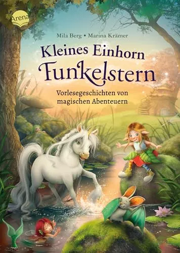 Kleines Einhorn Funkelstern. Vorlesegeschichten (3) von magischen Abenteuern: 12 magische Geschichten zum Vorlesen ab 4 Jahren