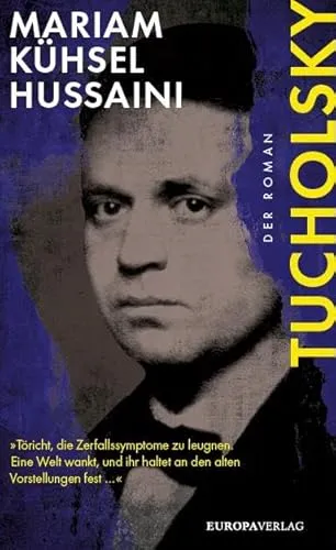 Tucholsky: Der Roman - Hörbuch - Fesselnder Roman von Kurt Tucholsky, als Hörbuch für unterhaltsame Stunden. Ideal für Literaturfreunde und Hörbuchliebhaber.