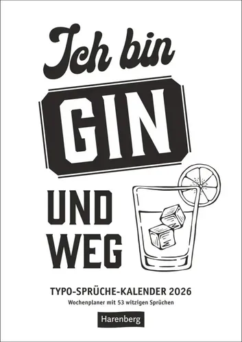 Typo-Sprüche-Kalender s/w Wochenplaner 2026 - mit 53 witzigen Sprüchen | Deutsch