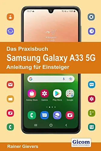 Das Praxisbuch Samsung Galaxy A33 5G